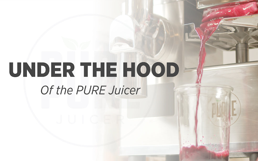 Under the hood of the PURE Juicer